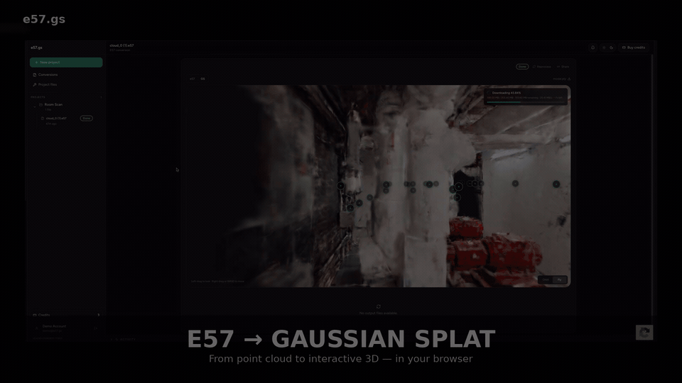 e57.gs workflow showing an E57 upload, conversion progress and an interactive Gaussian Splat preview in the browser
